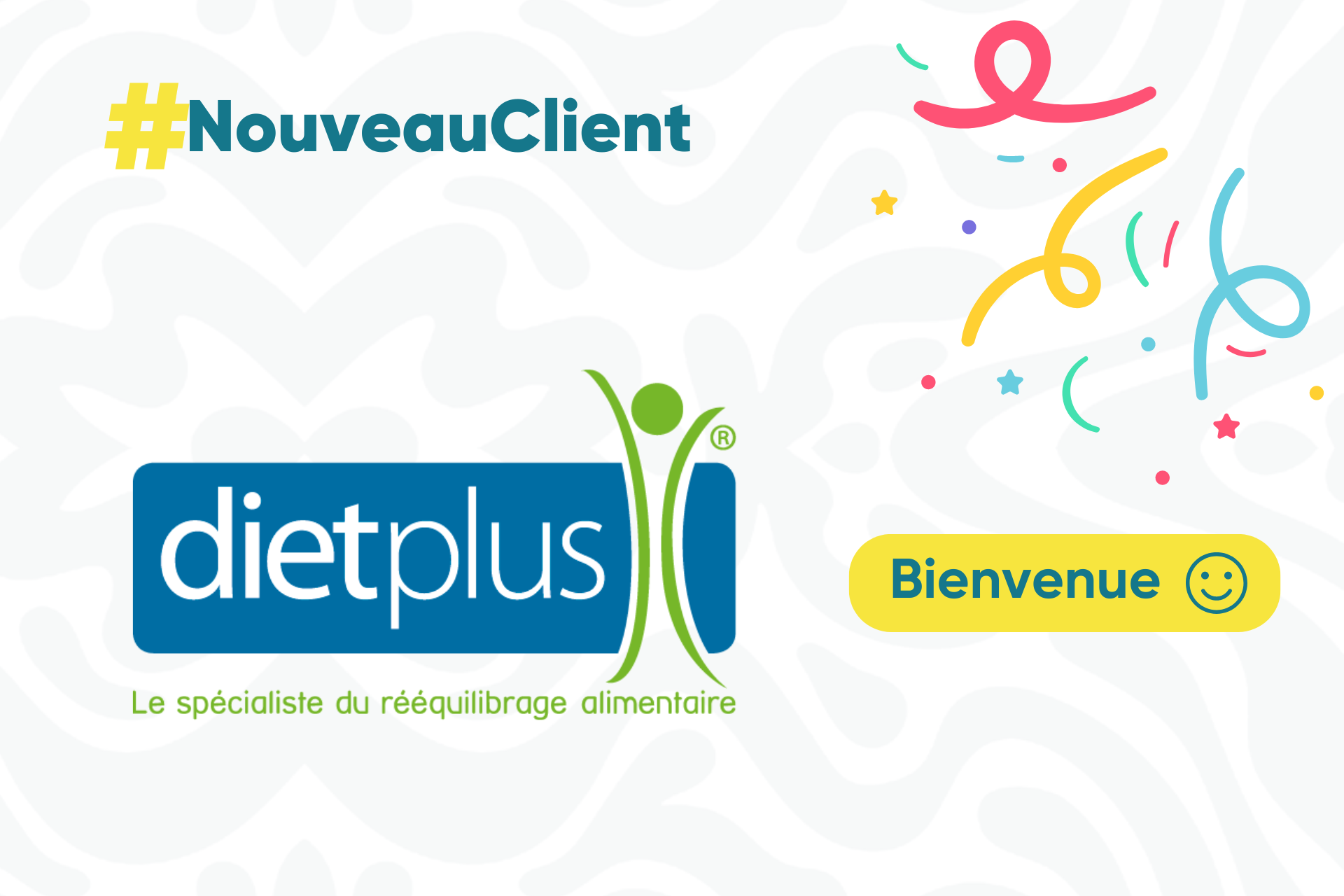 Bienvenue à notre nouveau client : Dietplus